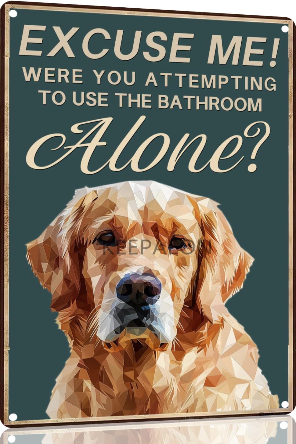 Home Alone Bathroom - Golden Retriever Bathroom Wall Art Excuse